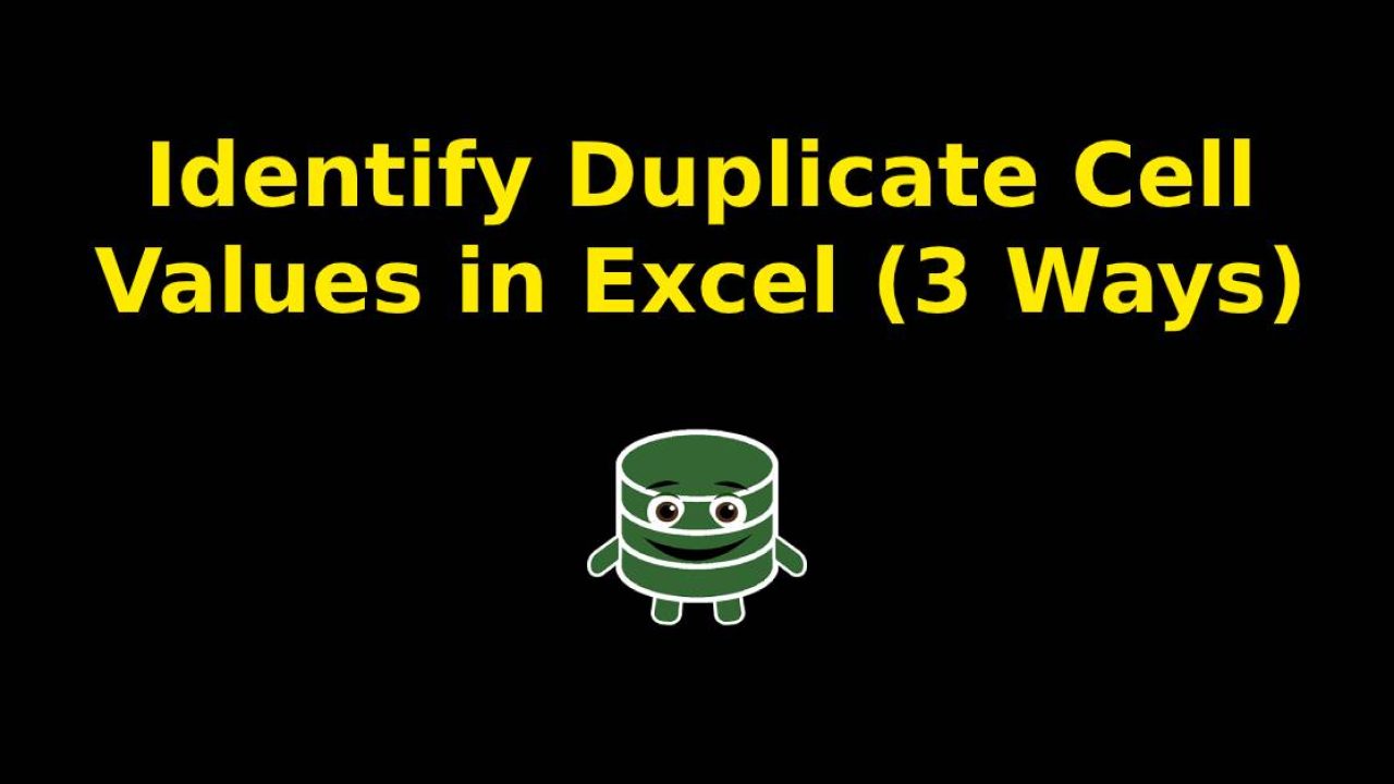 Identify Duplicate Cell Values in Excel (3 Ways)