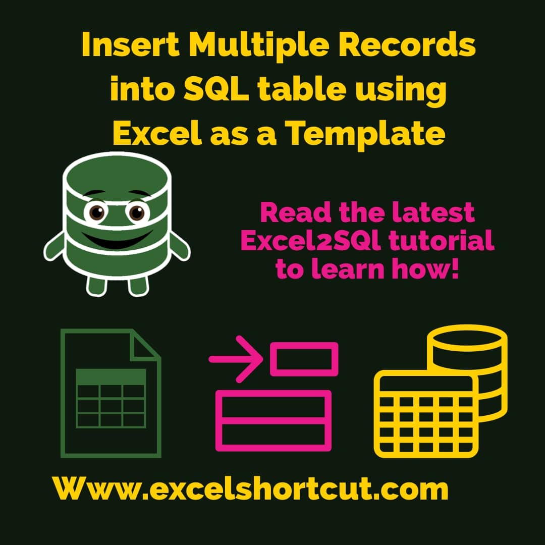 Insert Mulitple Records into SQL Database Using Excel Template